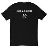 Born To Inspire Tee