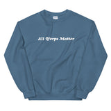 All Terps Matter Sweatshirt